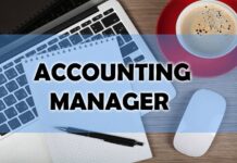 Accounting Manager và trách nhiệm công việc