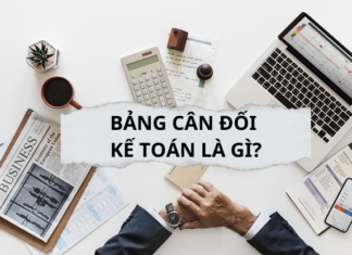 Khái niệm bảng cân đối kế toán là gì?