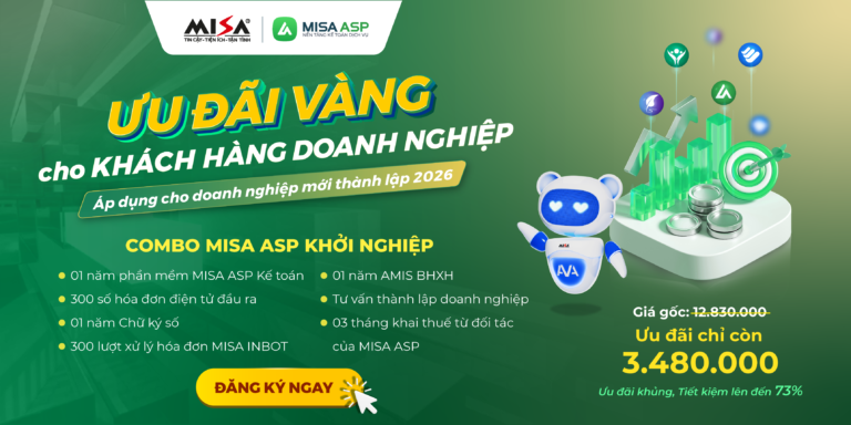 Cơ hội Bùng nổ doanh thu cho KTDV từ Doanh nghiệp Mới thành lập – Ưu đãi khủng từ MISA