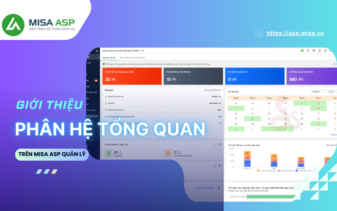 [MISA ASP] Giới thiệu phân hệ Tổng quan trên MISA ASP Quản lý