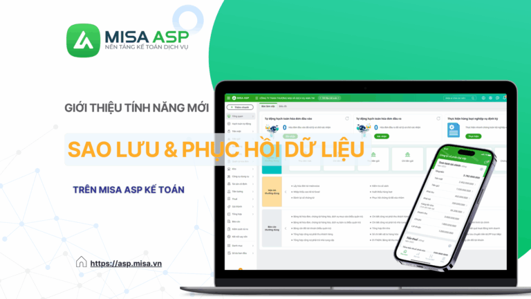 [MISA ASP] Sao lưu và phục hồi dữ liệu nhanh chóng trên MISA ASP Kế toán