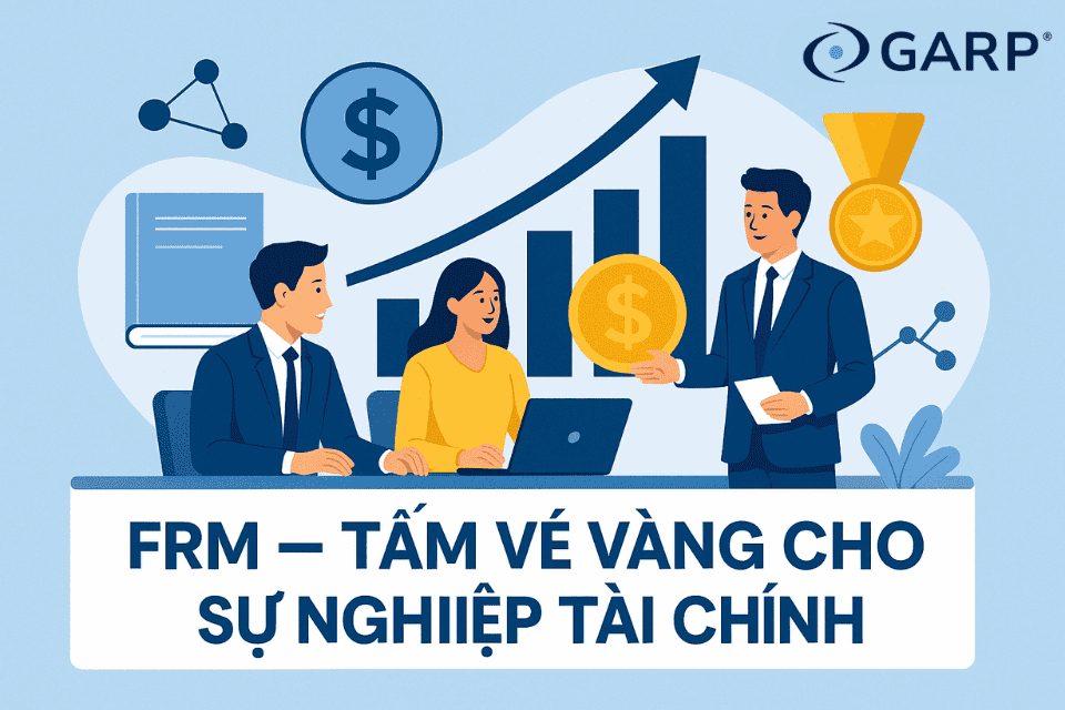 lợi ích khi sở hữu chứng chỉ FRM