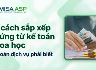 0 cách sắp xếp chứng từ kế toán khoa học cho kế toán dịch vụ