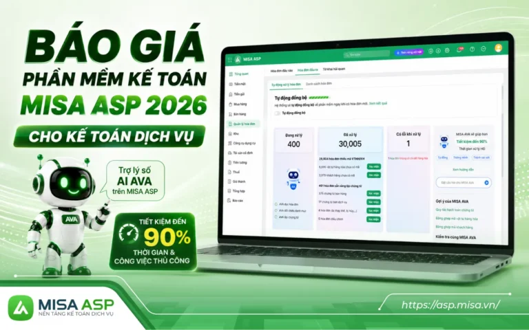 Báo giá phần mềm kế toán MISA ASP 2026 cho kế toán dịch vụ
