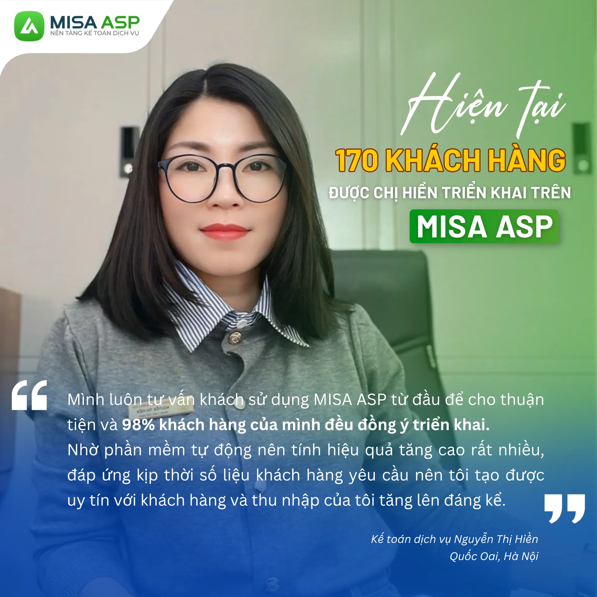 Chị Hiền là một trong 80.000+ Kế toán dịch vụ đã ứng dụng MISA ASP thành công giúp tăng năng suất gấp 10 lần