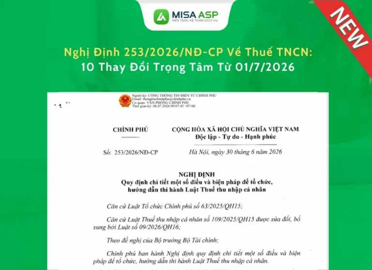 Điểm mới Nghị định 253/2026/NĐ-CP về Thuế TNCN: 10 thay đổi trọng tâm từ 01/7/2026