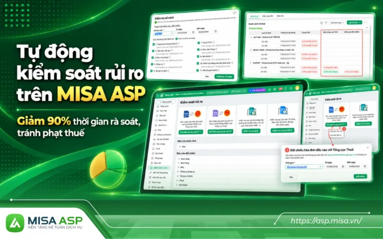 Tính năng tự động kiểm soát rủi ro trên MISA ASP phát hiện sớm hóa đơn lệch tiền, chưa hạch toán, chưa kê khai hoặc không còn hiệu lực giúp kế toán chủ động điều chỉnh trước khi sai sót trở thành vấn đề lớn.